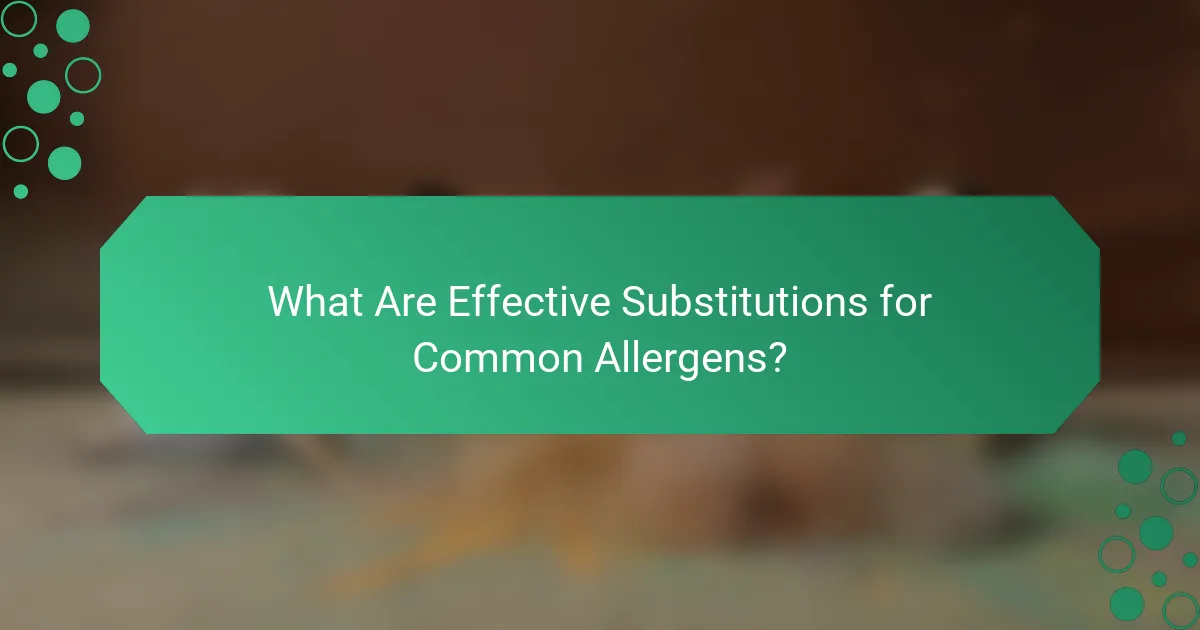 What Are Effective Substitutions for Common Allergens?